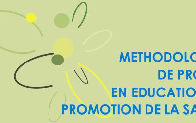 Guide méthodologique pour les porteurs d’actions d’Education et Promotion de la santé