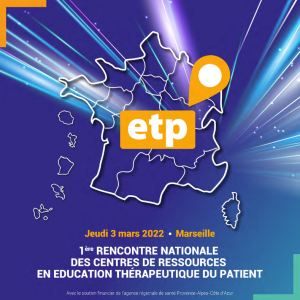 1ère Rencontre nationale des Centres de ressources en éducation thérapeutique du patient. E-book