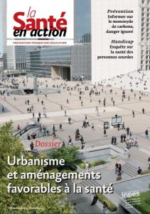 Urbanisme et aménagements favorables à la santé. Dossier
