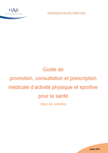 Guide de promotion, consultation et prescription médicale d’activité physique et sportive pour la santé chez les adultes + Référentiels par pathologie