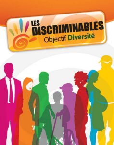 Les discriminables. Objectif Diversité