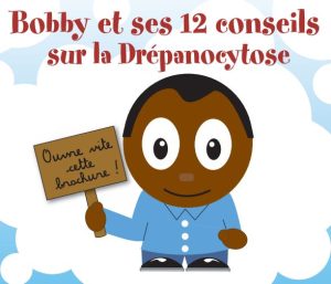 Bobby et ses 12 conseils sur la drépanocytose