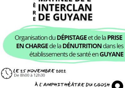 Semaine nationale de la dénutrition : 1er interCLAN de Guyane