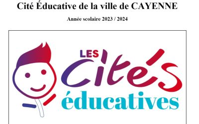 Appel à projets – Cité éducative de Cayenne