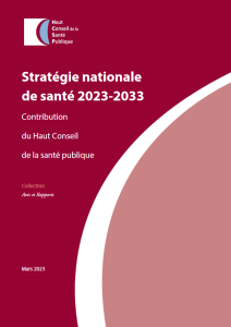 Stratégie nationale de santé 2023-2033. Contribution du Haut Conseil de santé publique