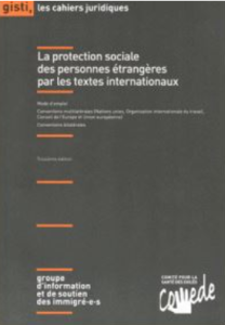 La protection sociale des personnes étrangères par les textes internationaux