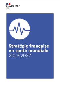 Stratégie française en santé mondiale 2023-2027