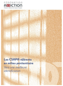 Les CSAPA référents en milieu pénitentiaire : vers une meilleure identification