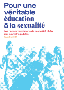 Livre blanc. Pour une véritable éducation à la sexualité. Les recommandations de la société civile aux pouvoirs publics