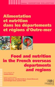 Alimentation et nutrition dans les départements et régions d’Outre-mer
