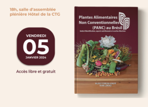 Conférence de présentation de l’ouvrage « Plantes Alimentaires Non Conventionnelles PANC »