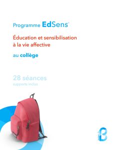 Programme EdSens®. Education et sensibilisation à la vie affective au collège. 28 séances