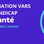 Formation VARS & Handicap 7/9 octobre – Cayenne