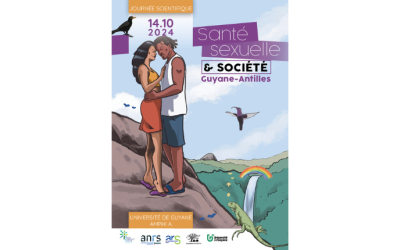 Colloque « Santé sexuelle et société aux Antilles et en Guyane